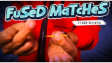Fused Matches by Tybbe Master
