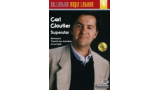 Carl Cloutier Superstar by Carl Cloutier