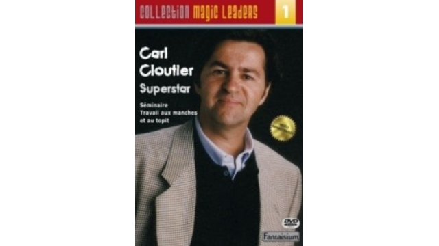 Carl Cloutier Superstar by Carl Cloutier - Stage Magic