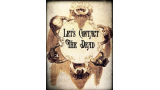 Let's Contact the Dead by Chris Mallon