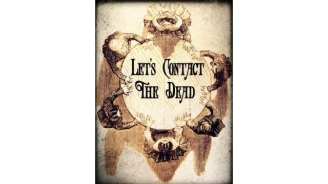 Let's Contact the Dead by Chris Mallon - Magic Ebooks