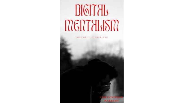 Digital Mentalism V2 Cipher Pro by Christopher Parrish - Mentalism