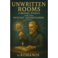 Liminal Tools for the Psychic Entertainer Liminal Tools for the Psychic Entertainer