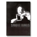 Smoke Rings by David Forrest Smoke Rings by David Forrest