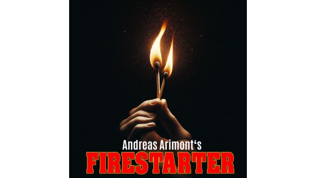 Firestarter by Andreas Arimont - Close-Up Tricks & Street Magic