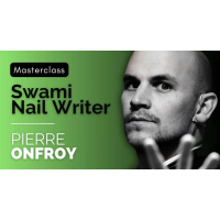 Pierre Onfroy – Masterclass Swami & Nail Writer de Féodor ( French)