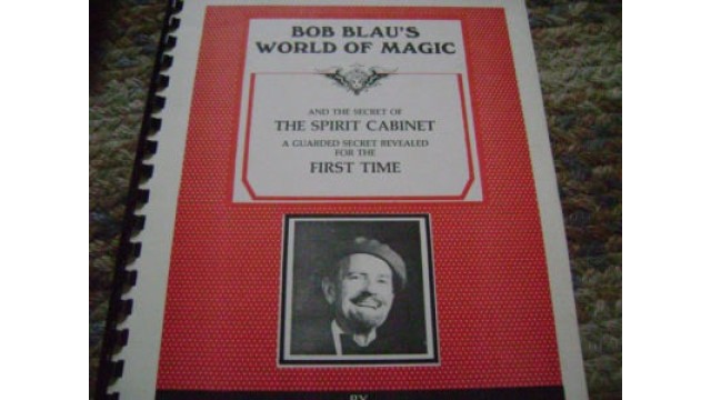 Bob Blaus World Of Magic by Bob Blau