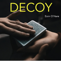 Decoy by Eoin O'Hare (Gimmick not include)