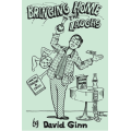Bringing Home The Laughs by David Ginn