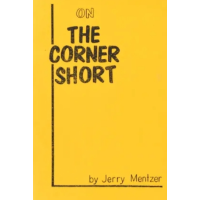On the Corner Short by Jerry Mentzer