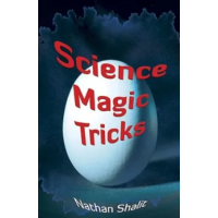 Nathan Shalit – Science Magic Tricks (Dover Science For Kids)