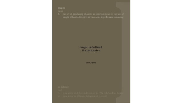 Magic Redefined The Card Notes by Sean Fields - Magic Ebooks