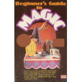 Fell's Beginner's Guide to Magic by Walter Brown Gibson Fell's Beginner's Guide to Magic by Walter Brown Gibson