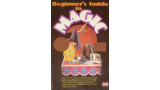 Fell's Beginner's Guide to Magic by Walter Brown Gibson