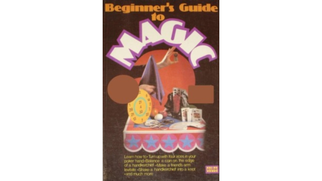 Fell's Beginner's Guide to Magic by Walter Brown Gibson - Magic Ebooks Fell's Beginner's Guide to Magic by Walter Brown Gibson - Magic Ebooks