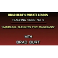 Gambling Sleights for Magicians by Brad Burt Gambling Sleights for Magicians by Brad Burt