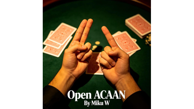 Open ACAAN By Miku W - Card Tricks Open ACAAN By Miku W - Card Tricks