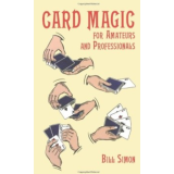 Card Magic for Amateurs and Professionals by Bill Simon