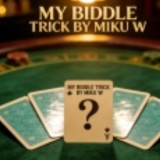 My Biddle Trick By Miku W
