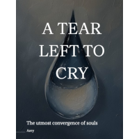 A Tear Left To Cry by Arzhel Boissinot