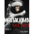 Mentalism Secret Volume 1 by Luiz Souza Mentalism Secret Volume 1 by Luiz Souza