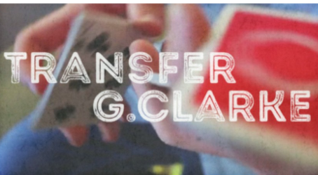 Transfer by Geraint Clarke - 2026