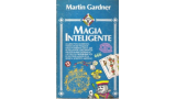 Magia Inteligente by Martin Gardner