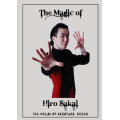 Hiro Sakai – The Magic of Hiro Sakai Hiro Sakai – The Magic of Hiro Sakai