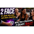 2 FACE by Jamie Williams and David Jonathan
