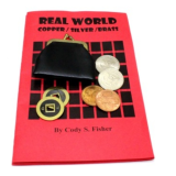 Real World Copper, Silver, Brass by Cody Fisher