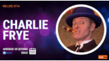 VM Live 714 – Charlie Frye