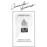 Armando Lucero – Shovel Scoop Turnover Switch Armando Lucero – Shovel Scoop Turnover Switch