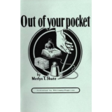 Out of your Pocket by Merlyn T. Shute