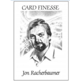 Card finesse Vol.1 by Jon Racherbaumer Card finesse Vol.1 by Jon Racherbaumer