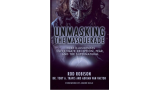 Unmasking the Masquerade by Rod Robison Unmasking the Masquerade by Rod Robison