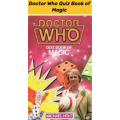 Doctor Who Quiz Book Of Magic by Michael Holt Doctor Who Quiz Book Of Magic by Michael Holt