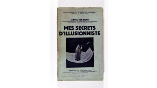 Mes Secrets D'Illusionniste by David Devant - Magic Ebooks Mes Secrets D'Illusionniste by David Devant - Magic Ebooks