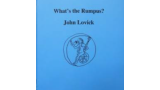 What’s the Rumpus by John Lovick