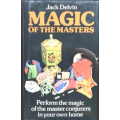 Magic of the Masters by Jack Delvin