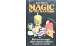 Magic of the Masters by Jack Delvin