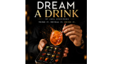 Dream a Drink (IOS) by Joel Dickinson Dream a Drink (IOS) by Joel Dickinson