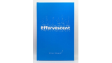 Effervescent by Oliver Meech