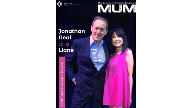 MUM March 2026 – The Society of American Magicians - 2026 MUM March 2026 – The Society of American Magicians - 2026