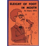 Sleight Of Foot In Mouth by Harry Allen