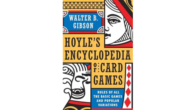 Hoyle's Modern Encyclopedia of Card Games by Walter B. Gibson - 2026 Hoyle's Modern Encyclopedia of Card Games by Walter B. Gibson - 2026