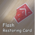 Flash Restoring Card by JC Magic