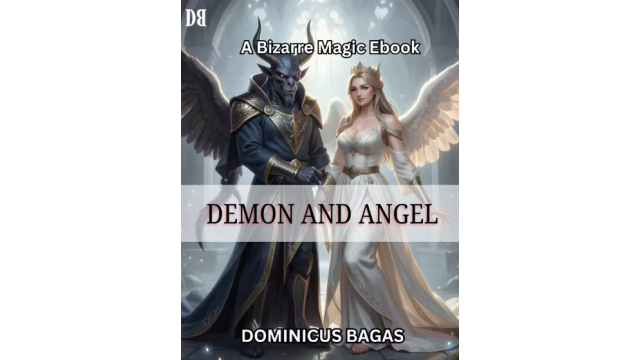 Demon and Angel by Dominicus Bagas -Magic tricks - 2026