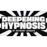Anthony Jacquin – Deepening Hypnosis Anthony Jacquin – Deepening Hypnosis