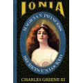presale price – Ionia – Magician Princess Secrets Unlocked by Charles Greene III presale price – Ionia – Magician Princess Secrets Unlocked by Charles Greene III