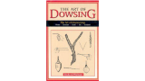 Richard Webster – Art of Dowsing The Art of Discovering Water, Treasure, Gold, Oil, Artifacts